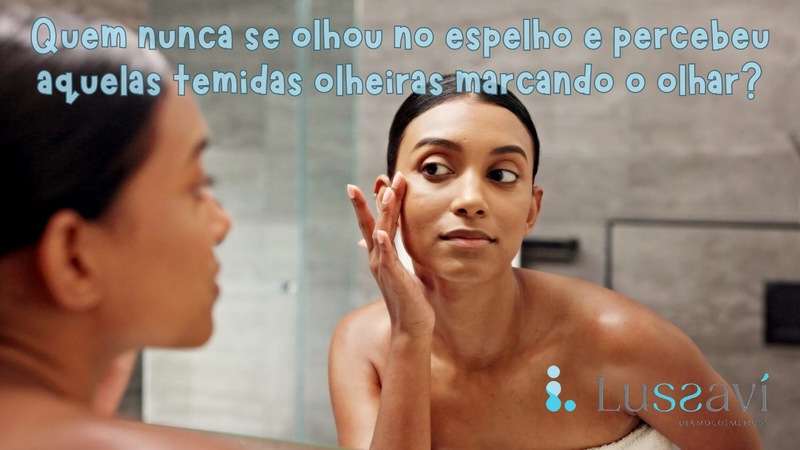 Olheiras: como amenizar a aparência escura e cuidar da área dos olhos