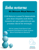 Kit Skincare Ritual Noturno